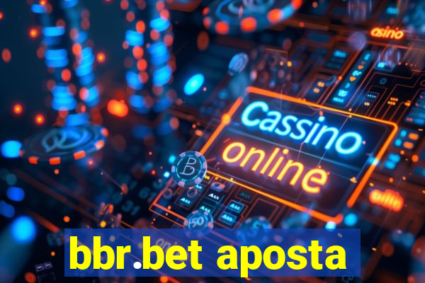 bbr.bet aposta